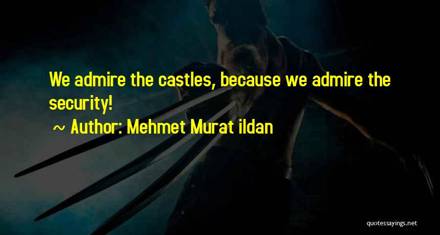 Herrgottswinkel Quotes By Mehmet Murat Ildan