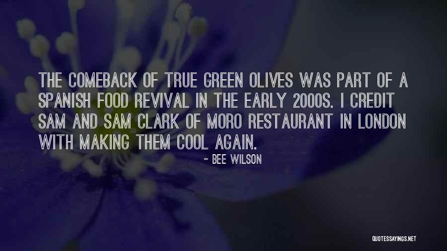 Herriard Quotes By Bee Wilson