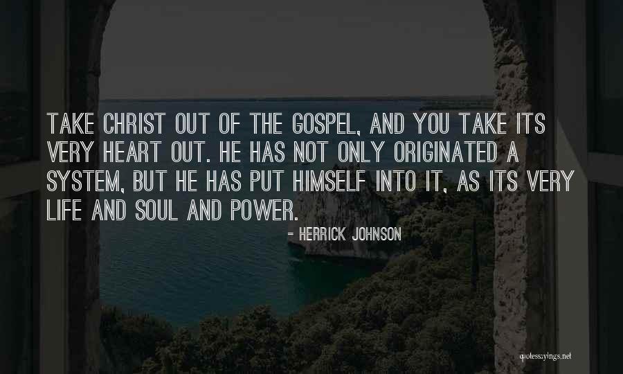 Herrick Johnson Quotes 123948