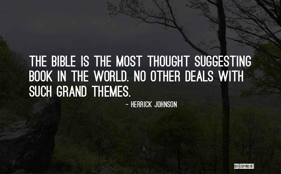 Herrick Johnson Quotes 1333170