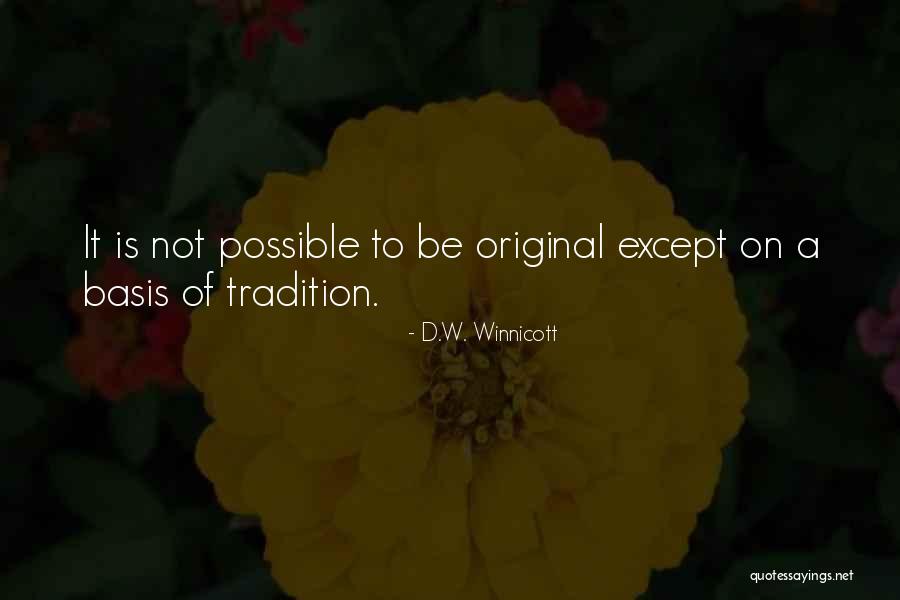 Herridge Catherine Quotes By D.W. Winnicott Herridge Catherine Quotes By D.W. Winnicott