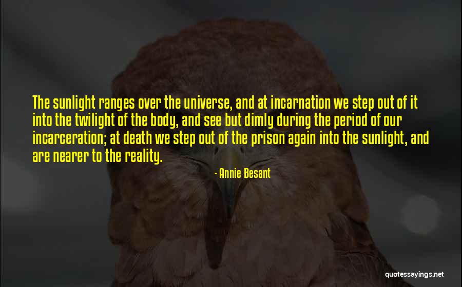 Herrliche Quotes By Annie Besant