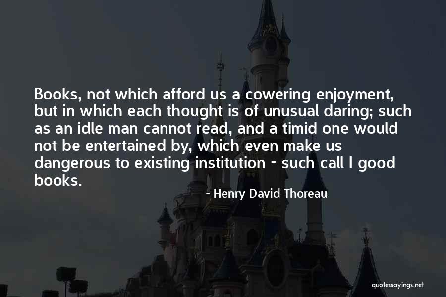 Herrlicher Touch Quotes By Henry David Thoreau Herrlicher Touch Quotes By Henry David Thoreau