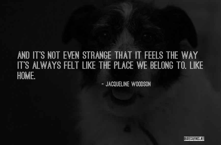 Herron Quotes By Jacqueline Woodson Herron Quotes By Jacqueline Woodson