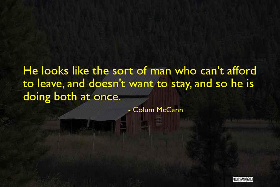 Herrumbre Significado Quotes By Colum McCann Herrumbre Significado Quotes By Colum McCann