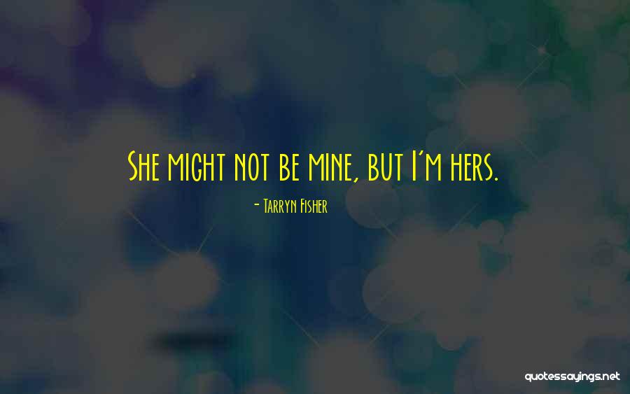 Herrup Ikea Quotes By Tarryn Fisher Herrup Ikea Quotes By Tarryn Fisher