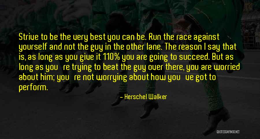 Herschel Walker Quotes 1165428