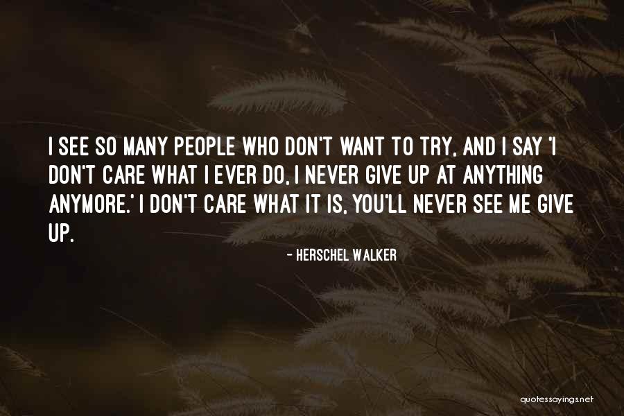Herschel Walker Quotes 1799899 Herschel Walker Quotes 1799899