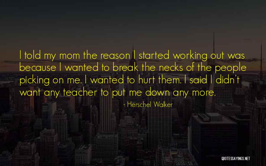 Herschel Walker Quotes 1822120 Herschel Walker Quotes 1822120
