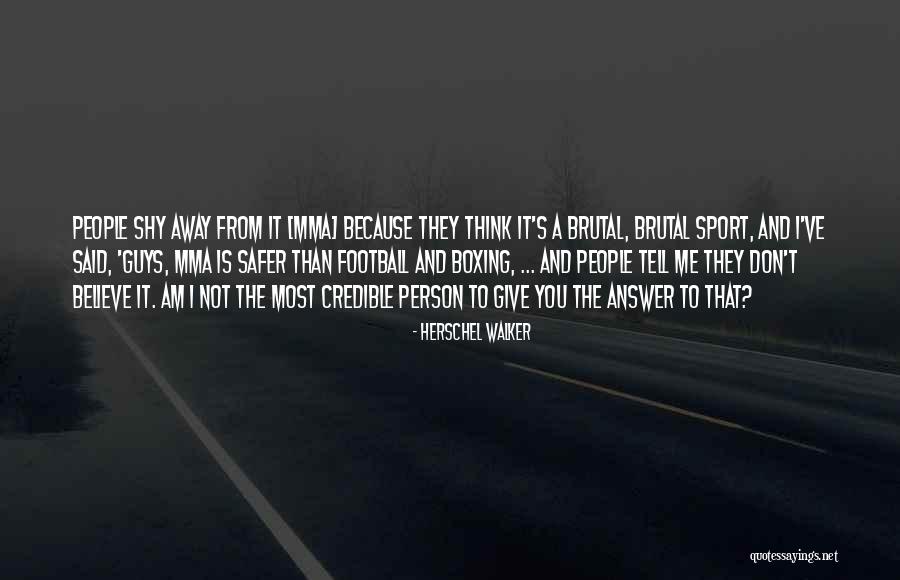 Herschel Walker Quotes 1901287 Herschel Walker Quotes 1901287