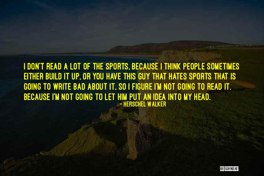 Herschel Walker Quotes 691780 Herschel Walker Quotes 691780