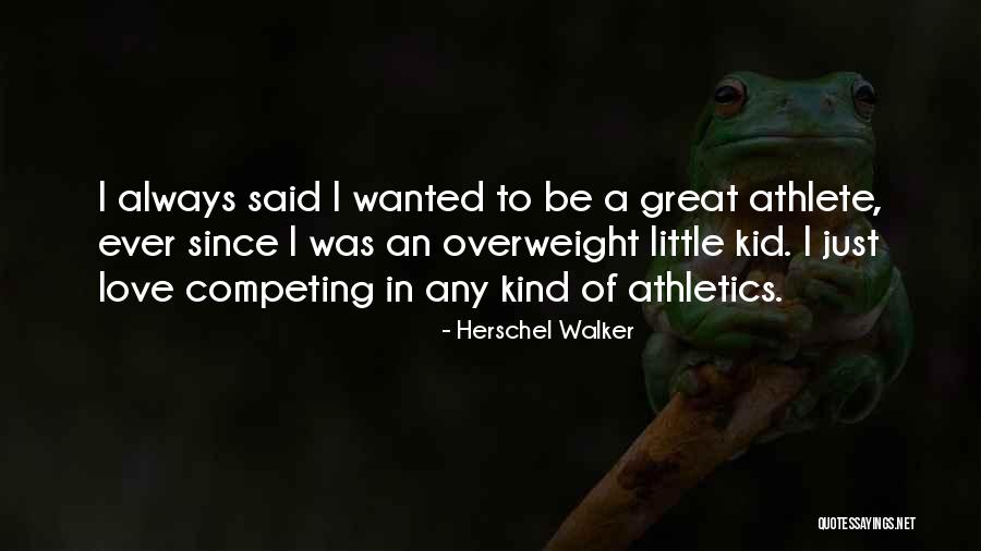 Herschel Walker Quotes 835549