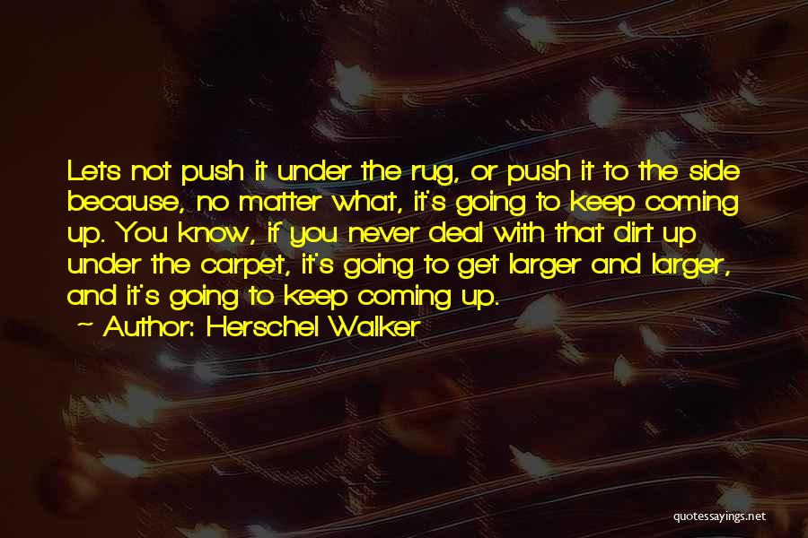 Herschel Walker Quotes 884088