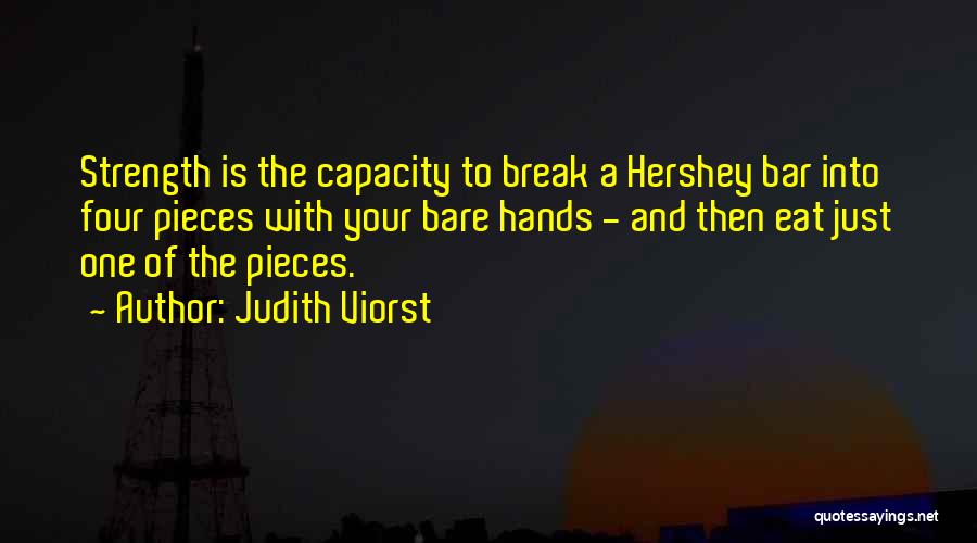 Hershey Chocolate Bar Quotes By Judith Viorst