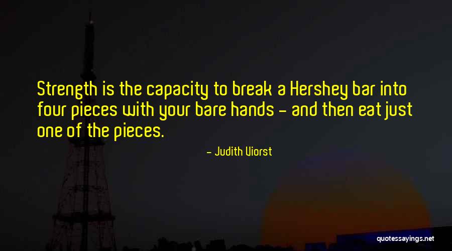 Hershey Chocolate Quotes By Judith Viorst Hershey Chocolate Quotes By Judith Viorst