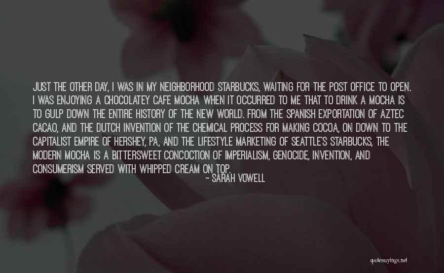 Hershey Chocolate Quotes By Sarah Vowell Hershey Chocolate Quotes By Sarah Vowell