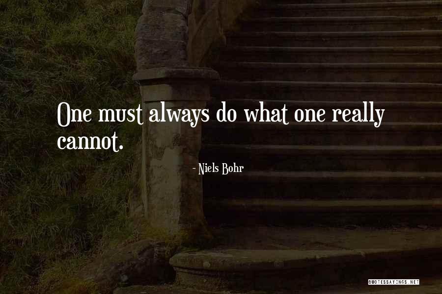Hershman Medical Center Quotes By Niels Bohr