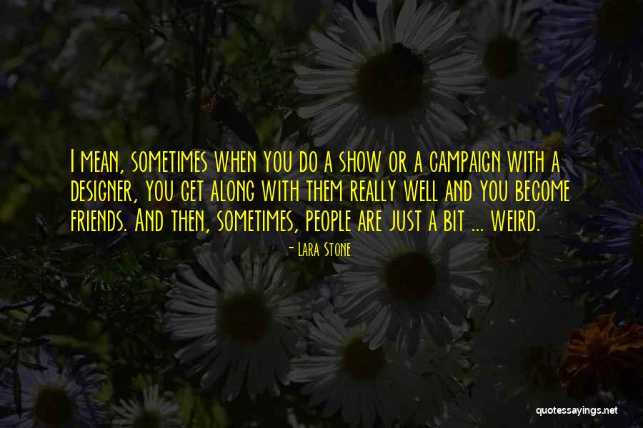 Hersley England Quotes By Lara Stone Hersley England Quotes By Lara Stone