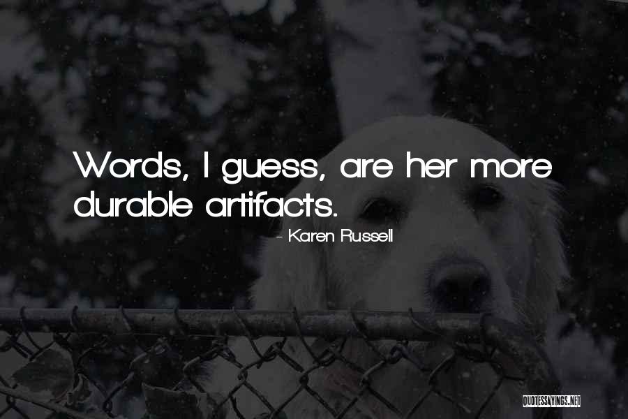 Hersome Gaiter Quotes By Karen Russell Hersome Gaiter Quotes By Karen Russell
