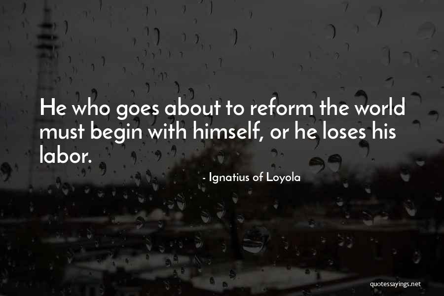 Herstellen Rolluiken Quotes By Ignatius Of Loyola Herstellen Rolluiken Quotes By Ignatius Of Loyola
