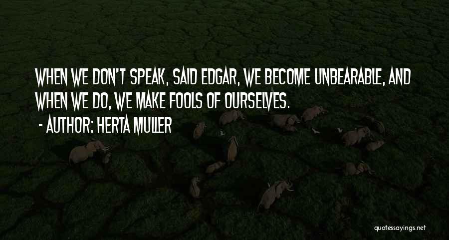 Herta Muller Quotes 112209