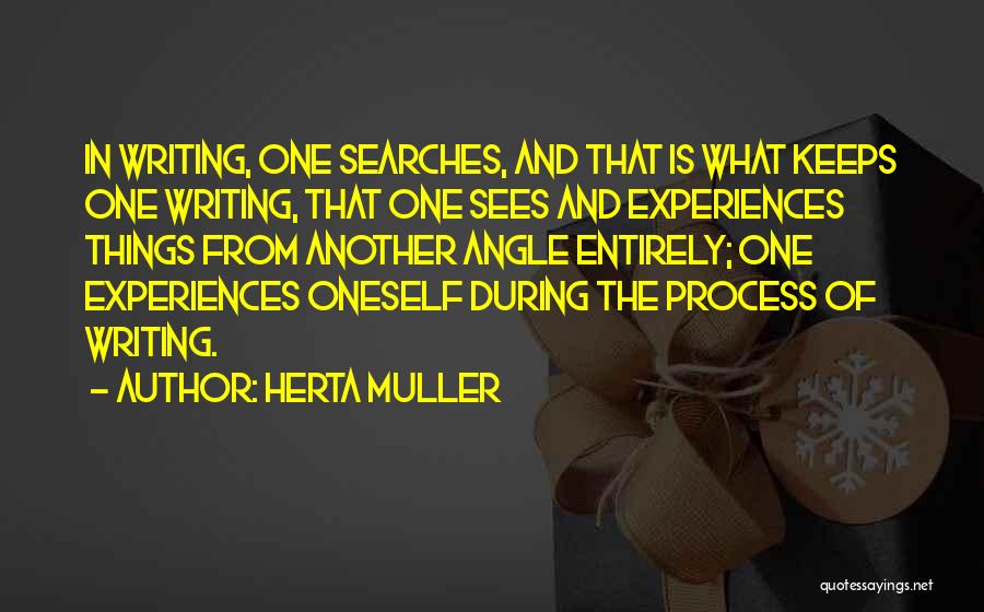 Herta Muller Quotes 1454098