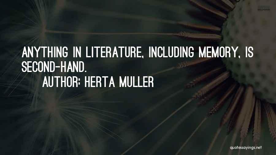 Herta Muller Quotes 1541893