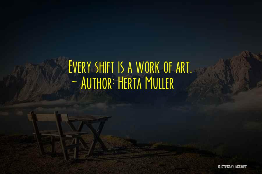 Herta Muller Quotes 1751170