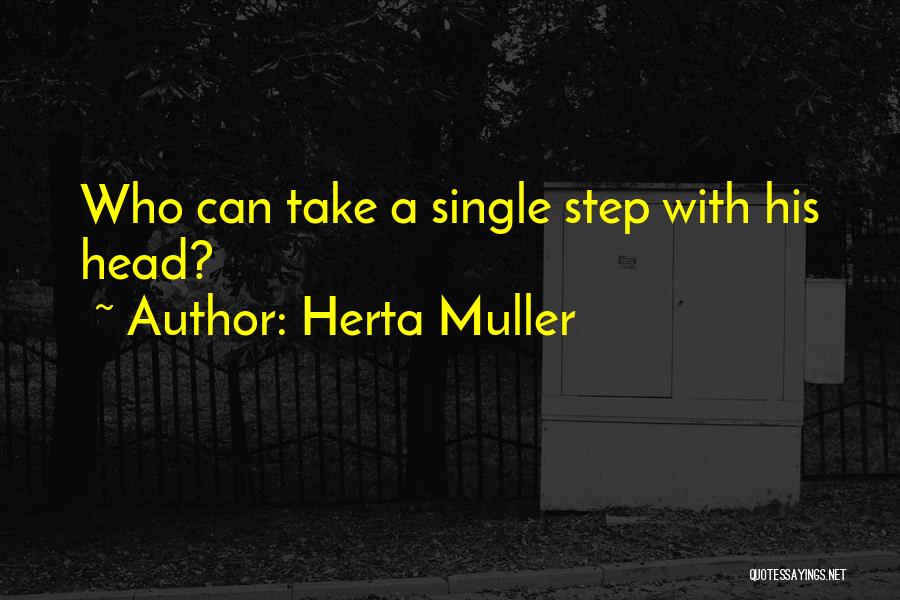 Herta Muller Quotes 2017530