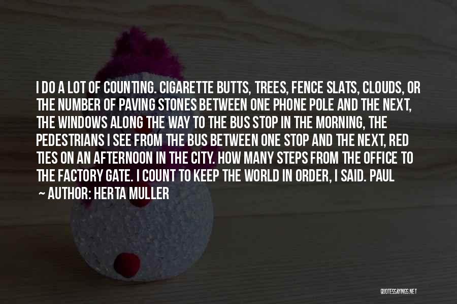 Herta Muller Quotes 212631