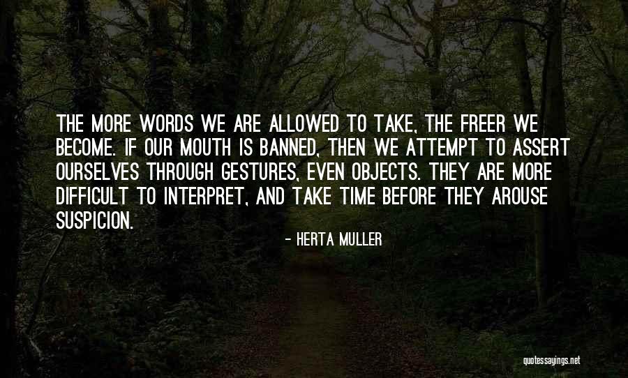 Herta Quotes By Herta Muller Herta Quotes By Herta Muller