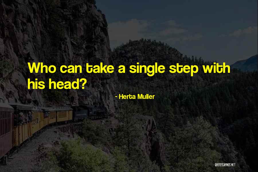 Herta Quotes By Herta Muller Herta Quotes By Herta Muller