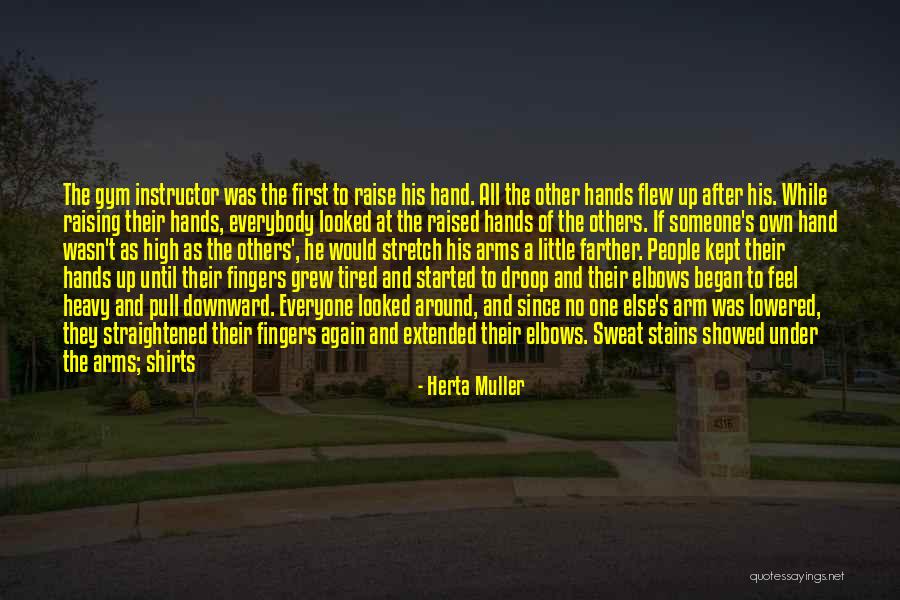 Herta Quotes By Herta Muller Herta Quotes By Herta Muller