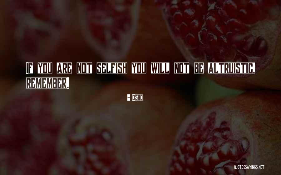 Hertelendy Winery Quotes By Osho Hertelendy Winery Quotes By Osho