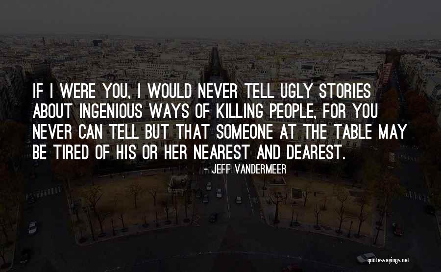 Hertenstein Hotel Quotes By Jeff VanderMeer Hertenstein Hotel Quotes By Jeff VanderMeer