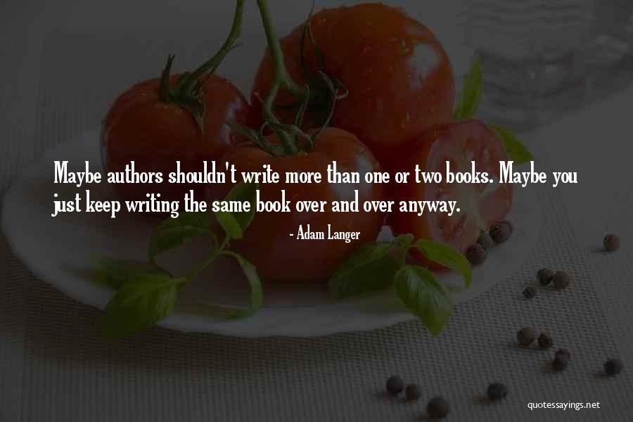 Hertenstein James Quotes By Adam Langer Hertenstein James Quotes By Adam Langer