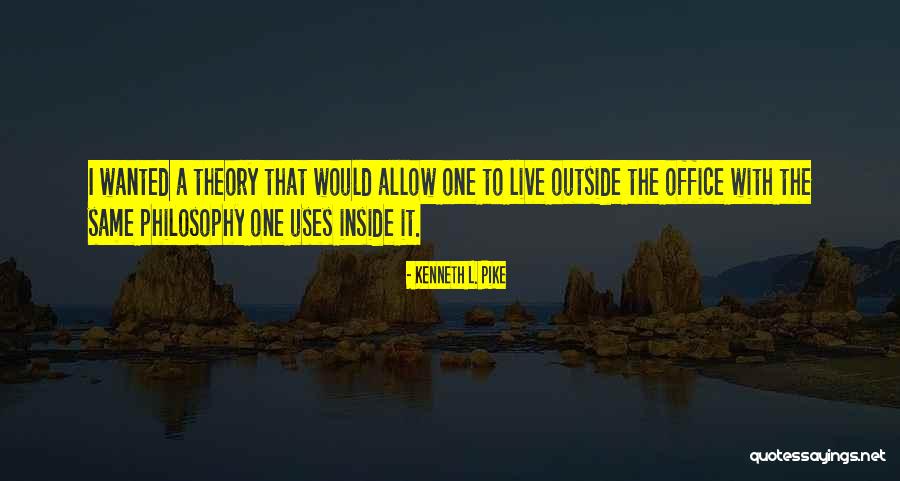 Herthas Seconds Quotes By Kenneth L. Pike Herthas Seconds Quotes By Kenneth L. Pike