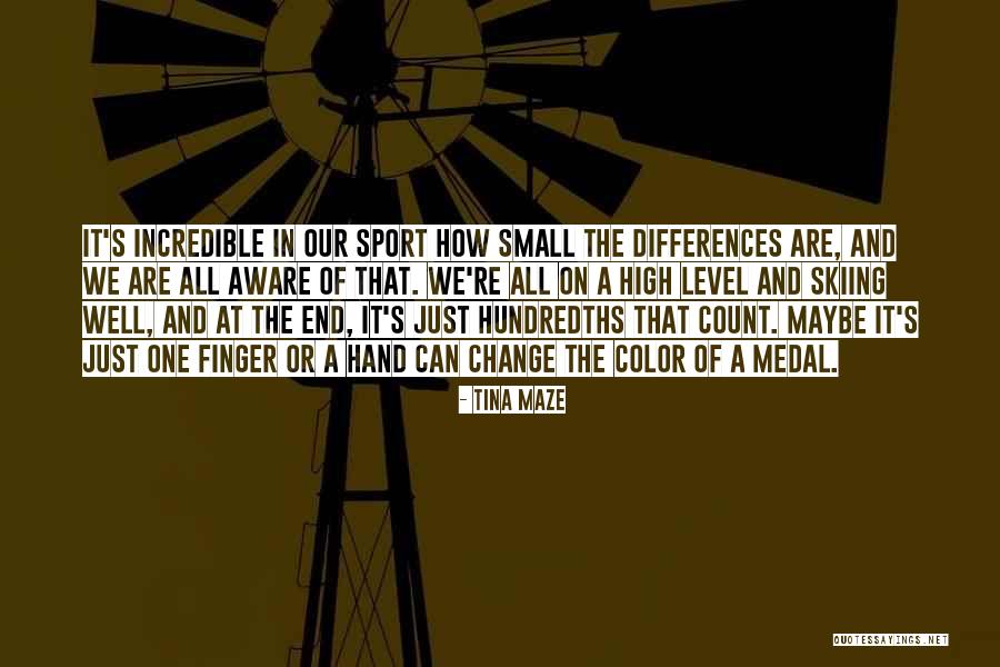 Hertsgaard Mark Quotes By Tina Maze Hertsgaard Mark Quotes By Tina Maze