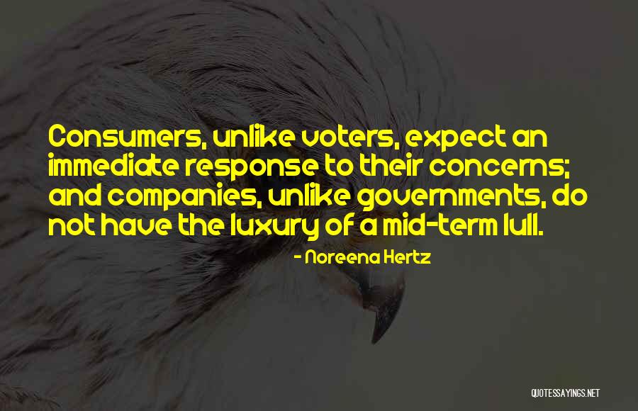 Hertz Quotes By Noreena Hertz