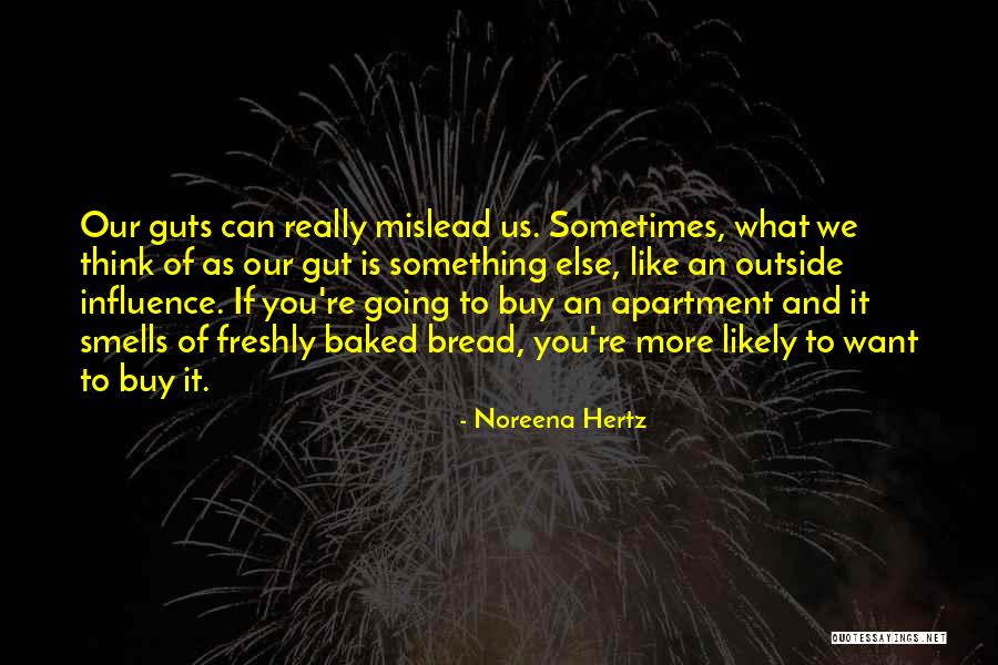 Hertz Quotes By Noreena Hertz