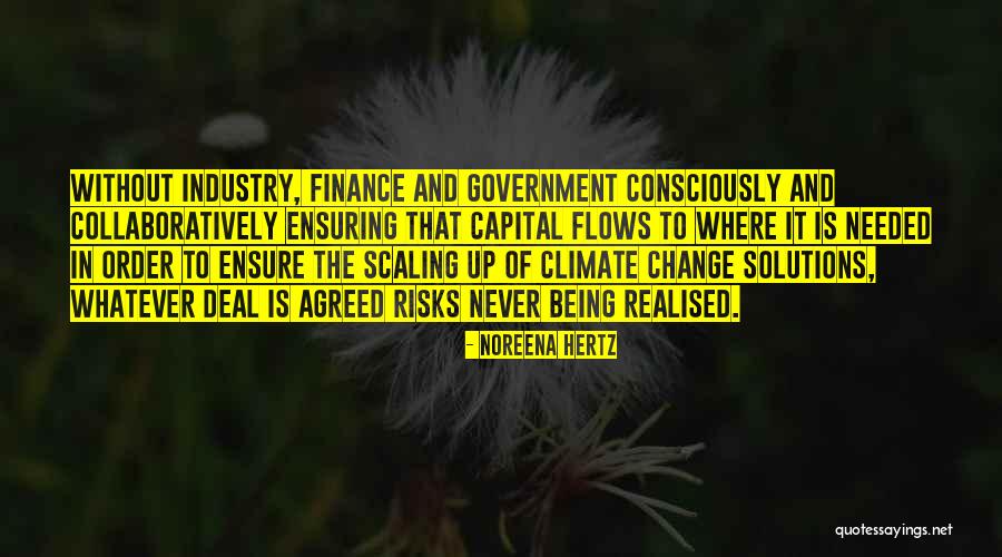 Hertz Quotes By Noreena Hertz Hertz Quotes By Noreena Hertz