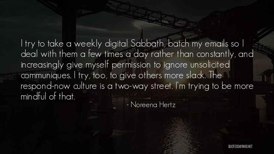 Hertz Quotes By Noreena Hertz