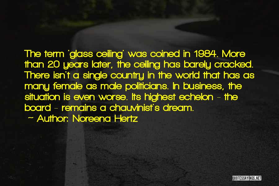 Hertz Quotes By Noreena Hertz