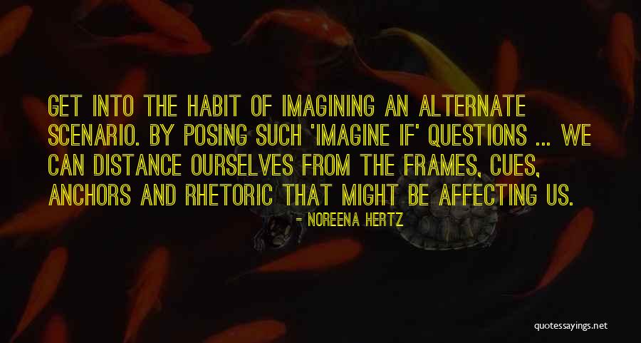 Hertz Quotes By Noreena Hertz