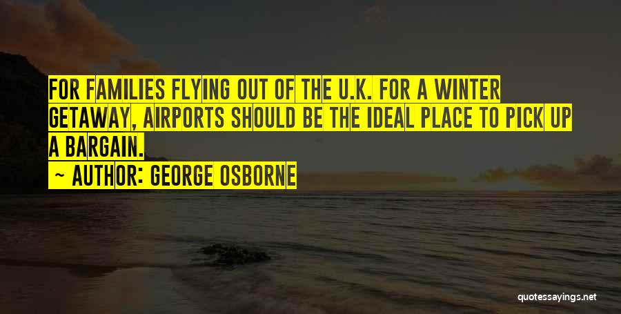 Hertzman Home Quotes By George Osborne