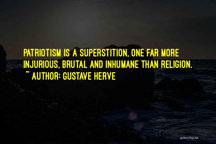Herve This Quotes By Gustave Herve