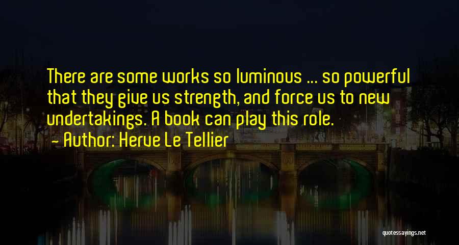 Herve This Quotes By Herve Le Tellier