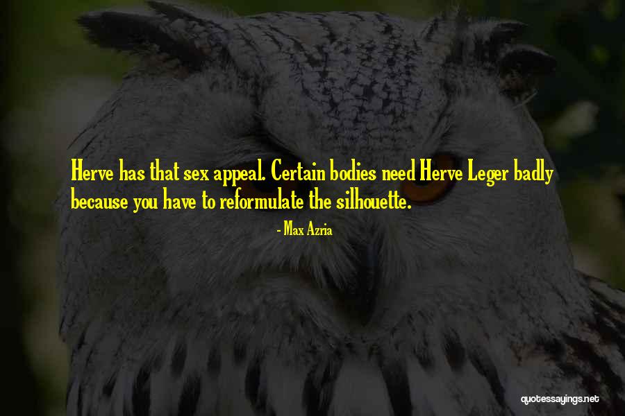 Herve This Quotes By Max Azria Herve This Quotes By Max Azria