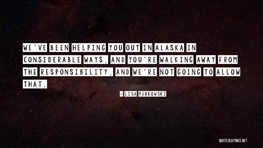 Hervier Certiport Quotes By Lisa Murkowski Hervier Certiport Quotes By Lisa Murkowski