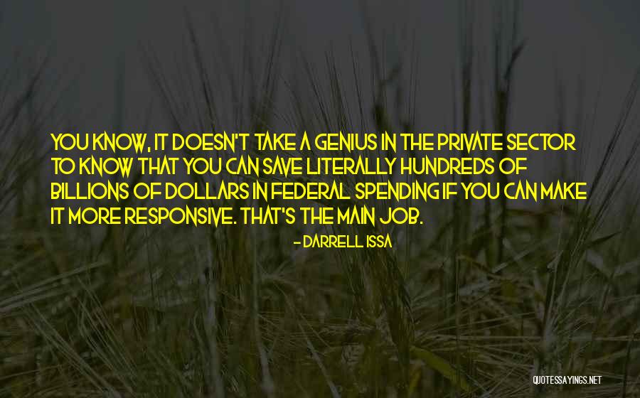 Hervieu Roulettes Quotes By Darrell Issa Hervieu Roulettes Quotes By Darrell Issa
